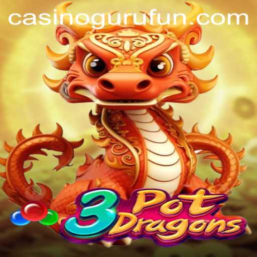 Discover the Thrilling World of 3PotDragons: A Casino Guru Classic