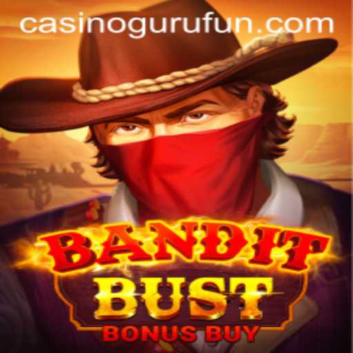 Exploring the Thrills of BanditBustBonusBuy: A Casino Guru's Perspective