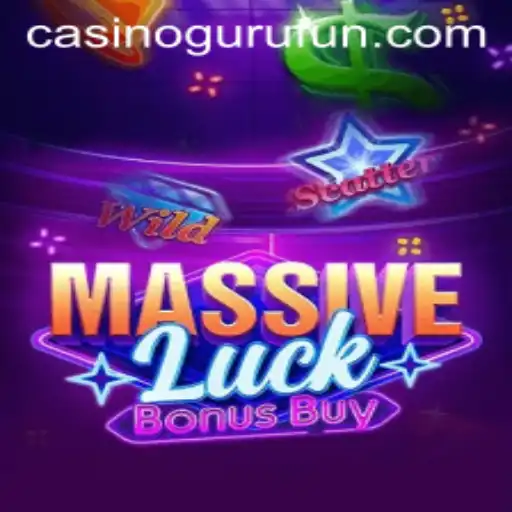 Unveiling the Thrills of MassiveLuckBonusBuy: A Casino Guru's Perspective