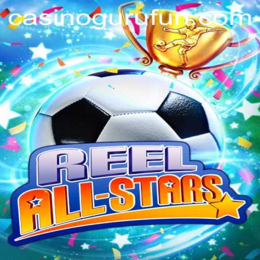 ReelAllStars: A Slot Game Revolution with Casino Guru Insights