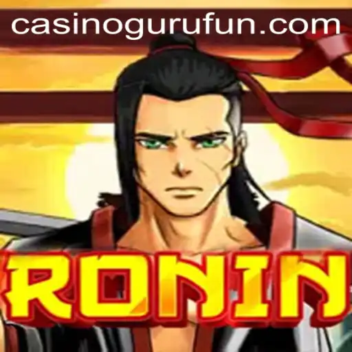 Exploring the Intriguing World of Ronin: A Guide with Casino Guru Insights